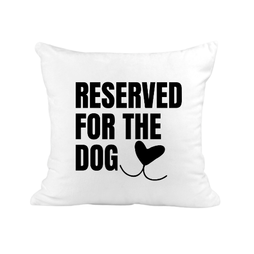 White pillow with 'Reserved for the Dog' text and a heart-shaped dog nose graphic on a white background